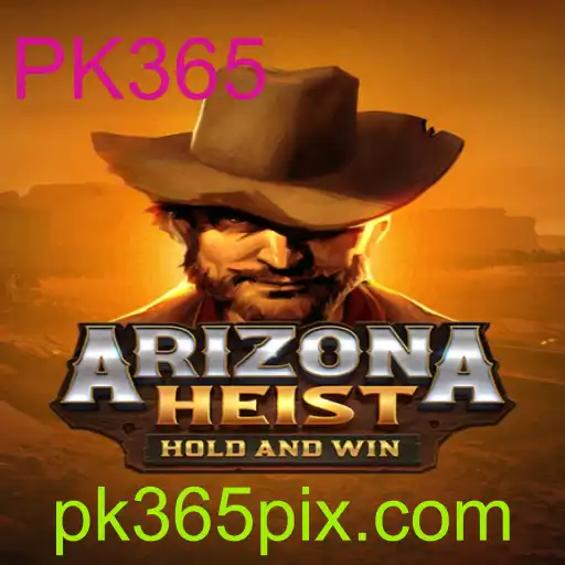 ArizonaHeist: Descubra o Novo Jogo de Estratégia Dinâmico com PK365